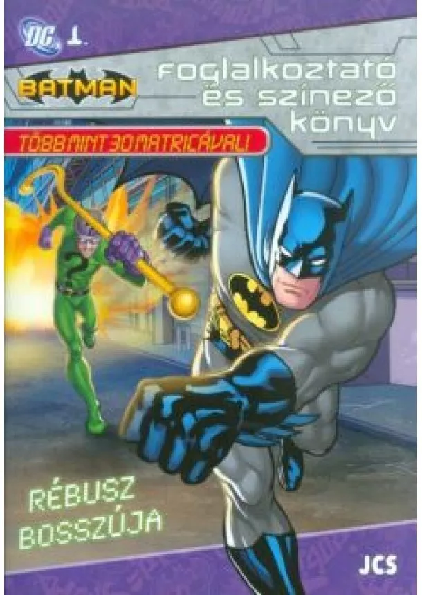 FOGLALKOZTATÓ - BATMAN: RÉBUSZ BOSSZÚJA