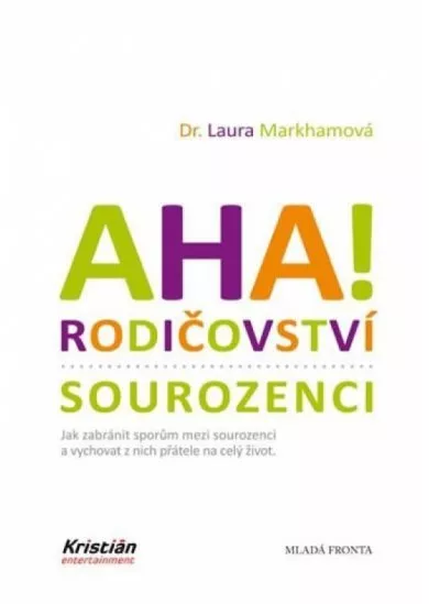 AHA! Rodičovství - Sourozenci