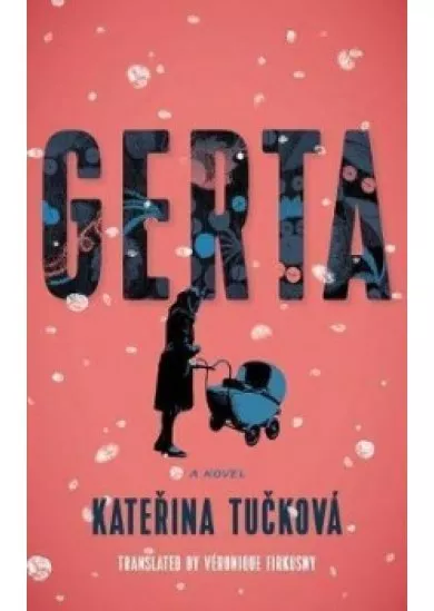 Gerta : A Novel