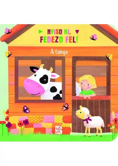 Nyisd ki, fedezd fel! - A tanya