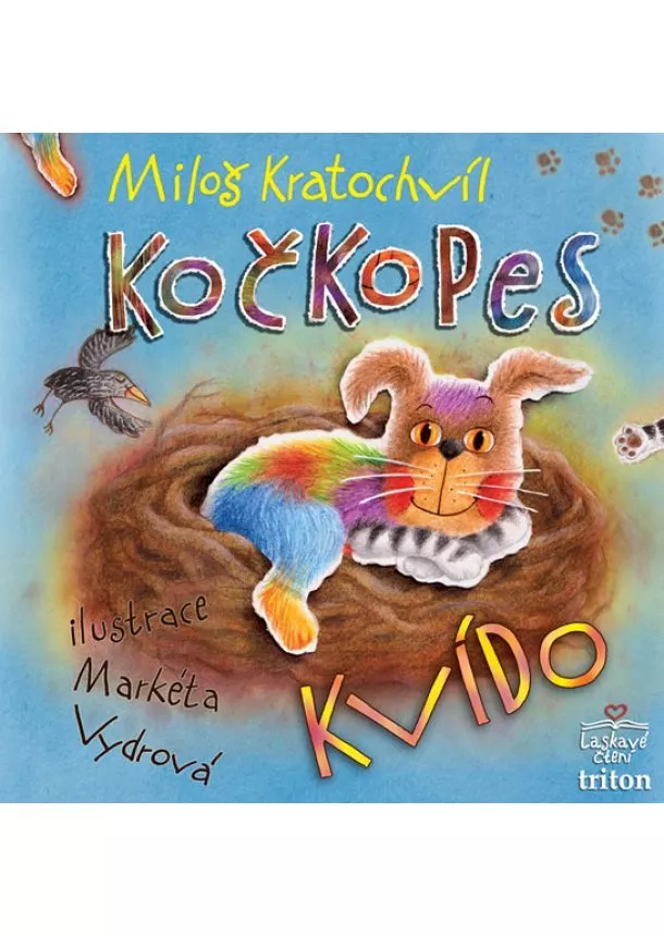 Miloš Kratochvíl - Kočkopes Kvído