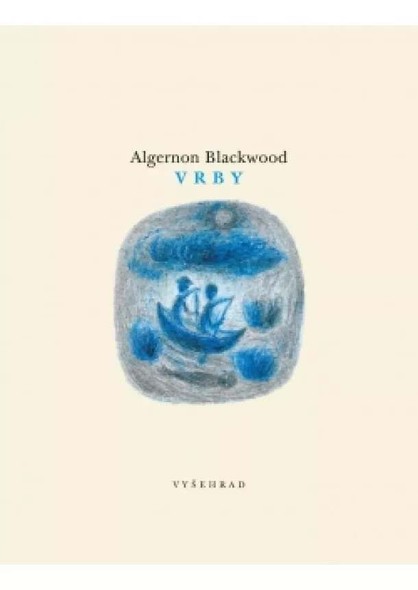 Algernon Blackwood - Vrby