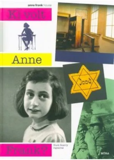 Ki volt Anne Frank?