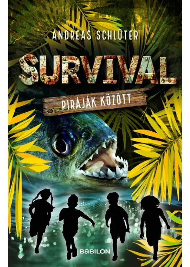 Andreas Schlüter - Survival 4. - Piráják között