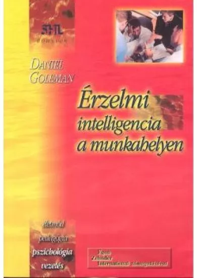 ÉRZELMI INTELLIGENCIA A MUNKAHELYEN