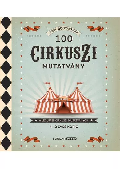 100 cirkuszi mutatvány