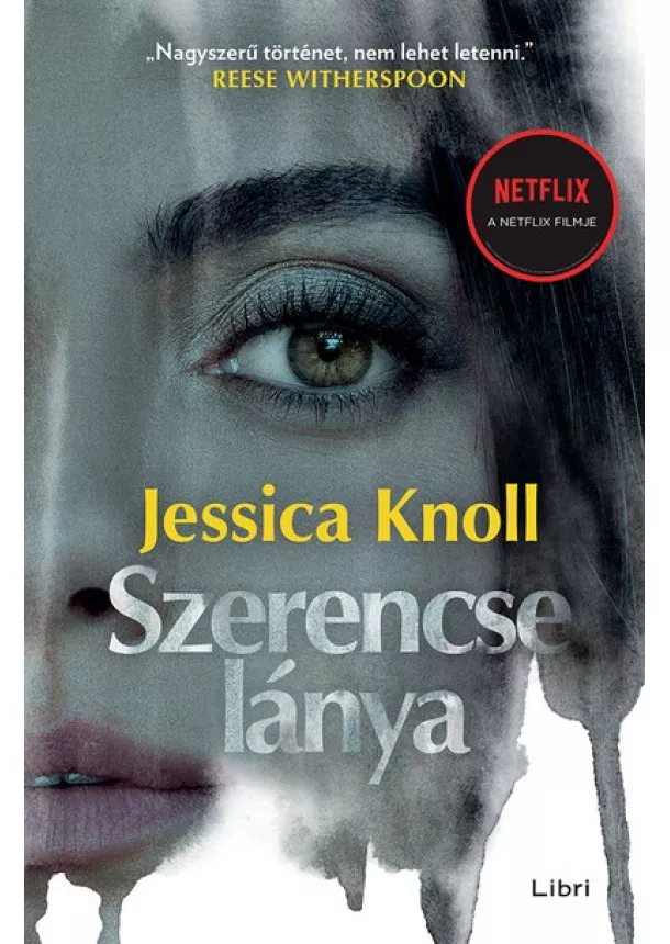 Jessica Knoll - Szerencse lánya (2. kiadás)