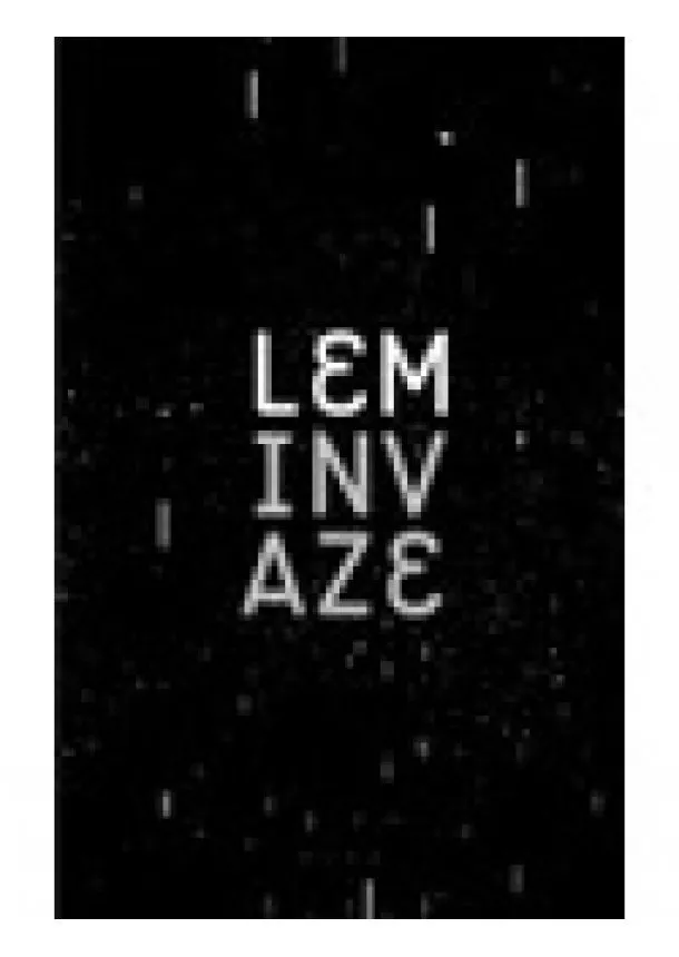 Stanislaw Lem - Invaze