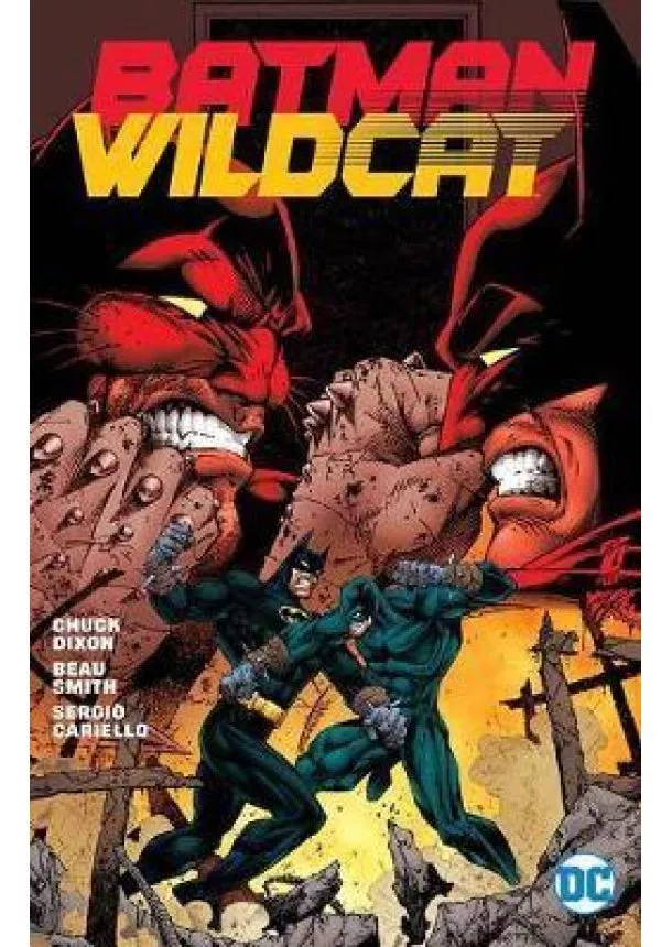 Chuck Dixon - Batman Wildcat