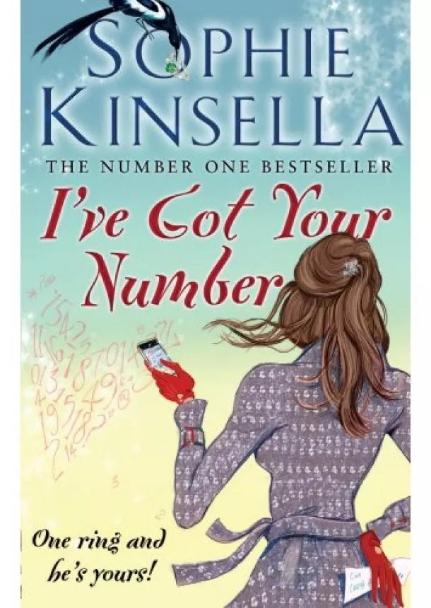 Sophie Kinsella - I`ve Got Your Number