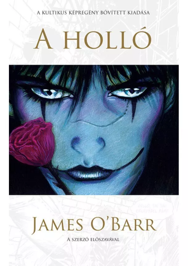 James O’Barr - A holló