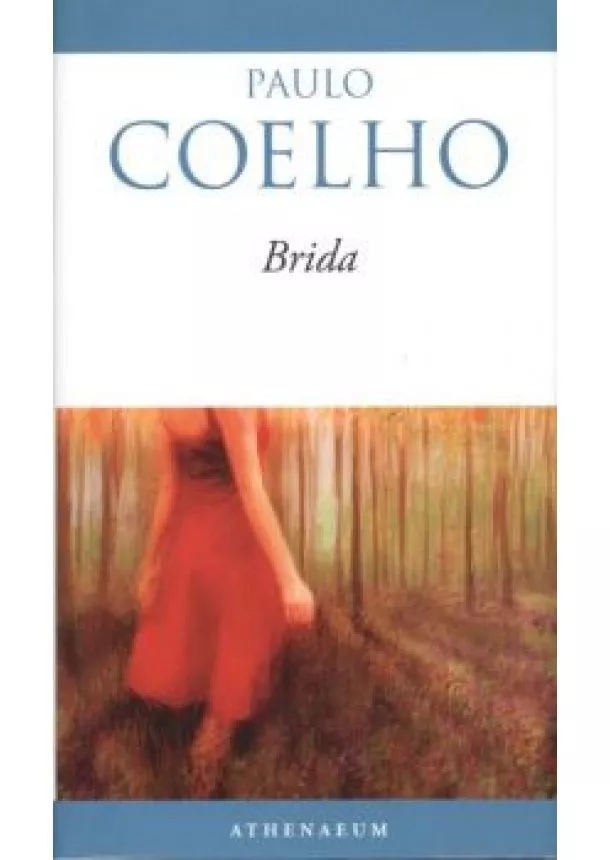 Paulo Coelho - Brida