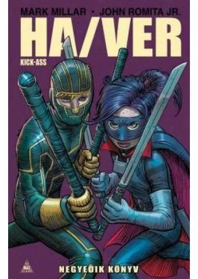 Ha/Ver - Kick-Ass 4. (képregény)