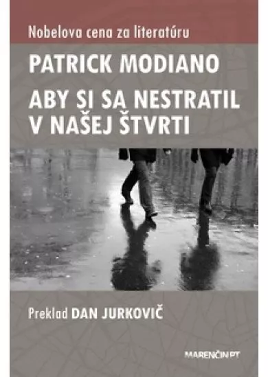 Aby si sa nestratil v našej štvrti