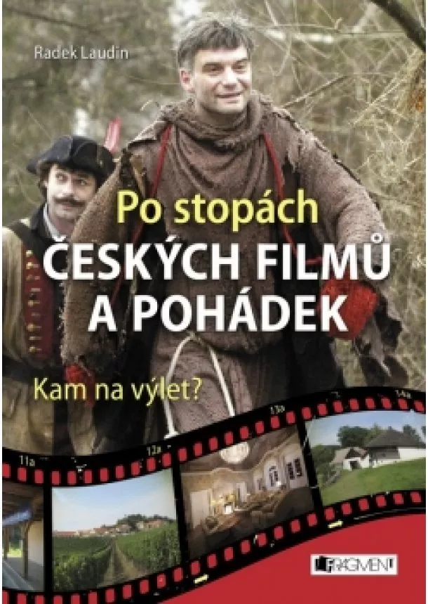 Radek Laudin - Po stopách českých filmů a pohádek