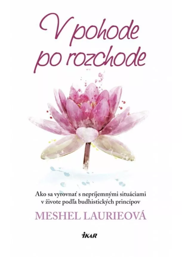 Meshel Laurieová - V pohode po rozchode