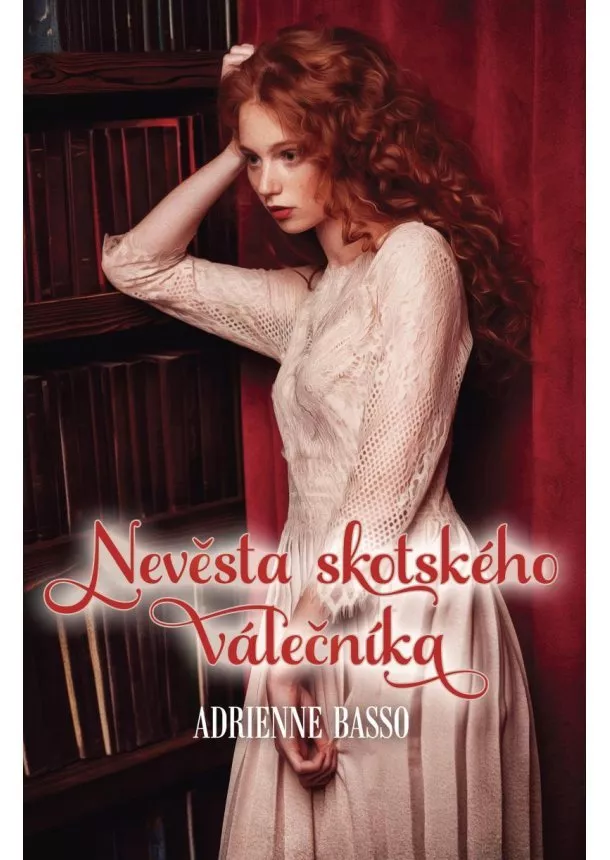 Adrienne Basso - Nevěsta skotského válečníka