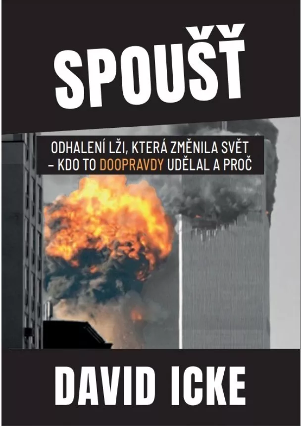 David Icke - Spoušť