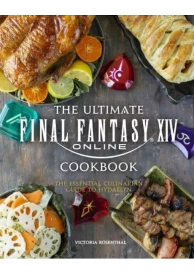 Final Fantasy XIV The Official Cookbook