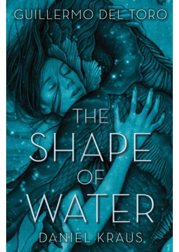 Guillermo del Toro - Shape of Water