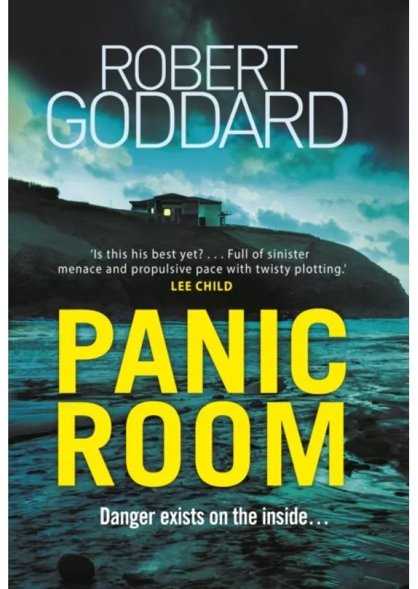 Robert Goddard - Panic Room