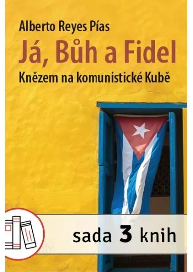 Já,Bůh a Fidel + Nikdo ti neuvěří + Lovil smrt, našel život (sada 3 knih)