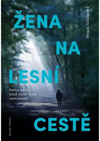 Žena na lesní cestě