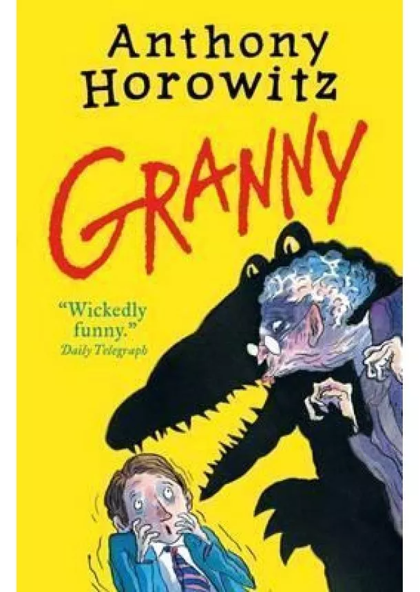 Anthony Horowitz - Granny