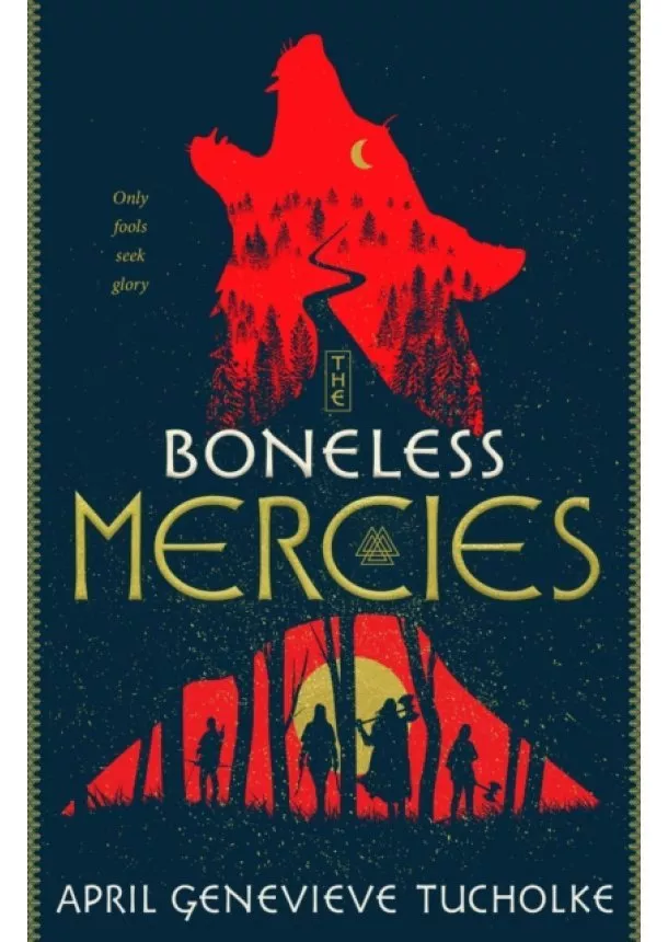 April Genevieve Tucholke - Boneless Mercies