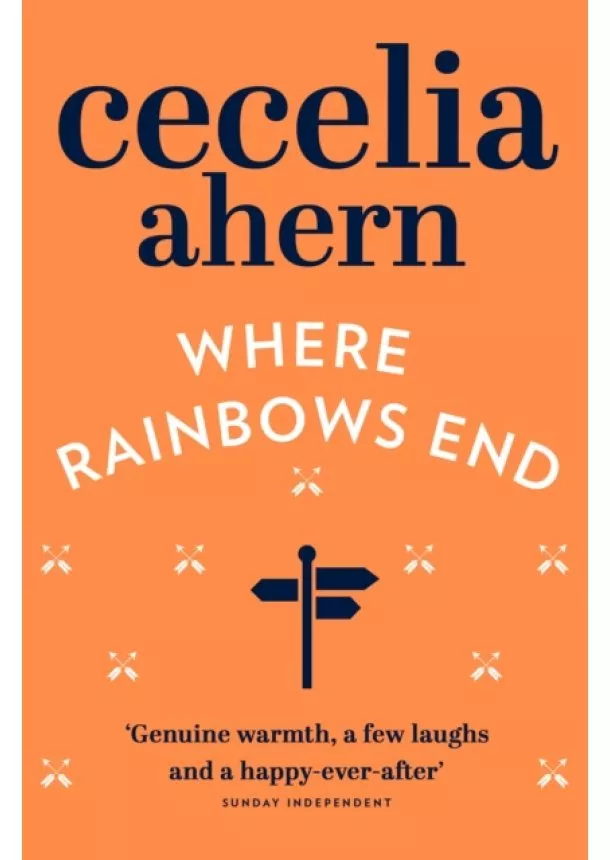 Cecelia Ahern - Where Rainbows End