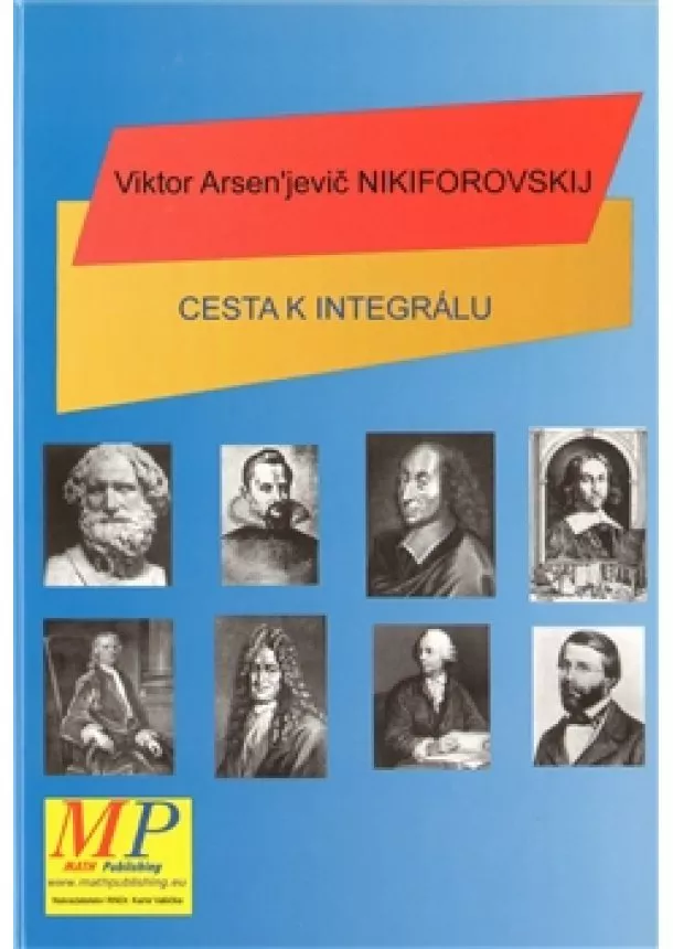 Viktor A. Nikiforovskij - Cesta k integrálu