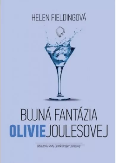 Bujná fantázia Olivie Joulesovej