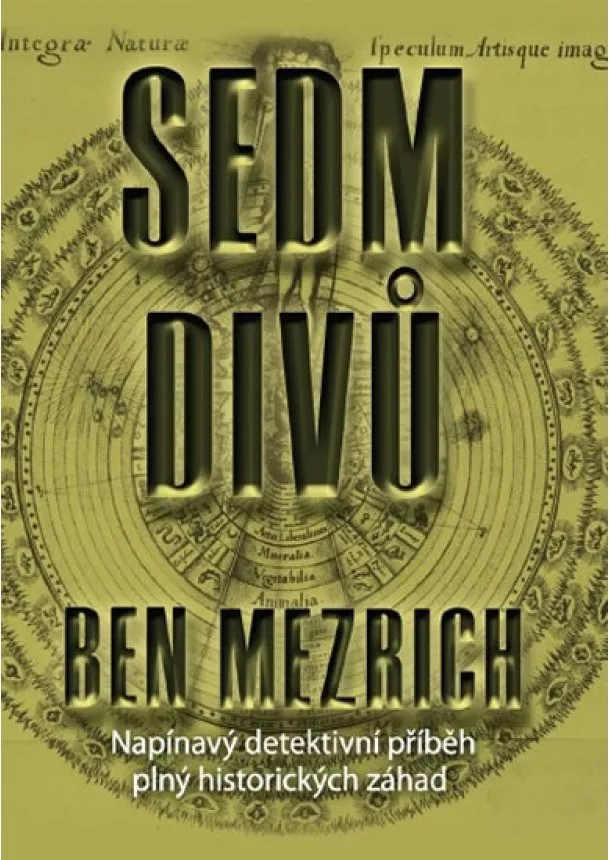 Ben Mezrich - Sedm divů