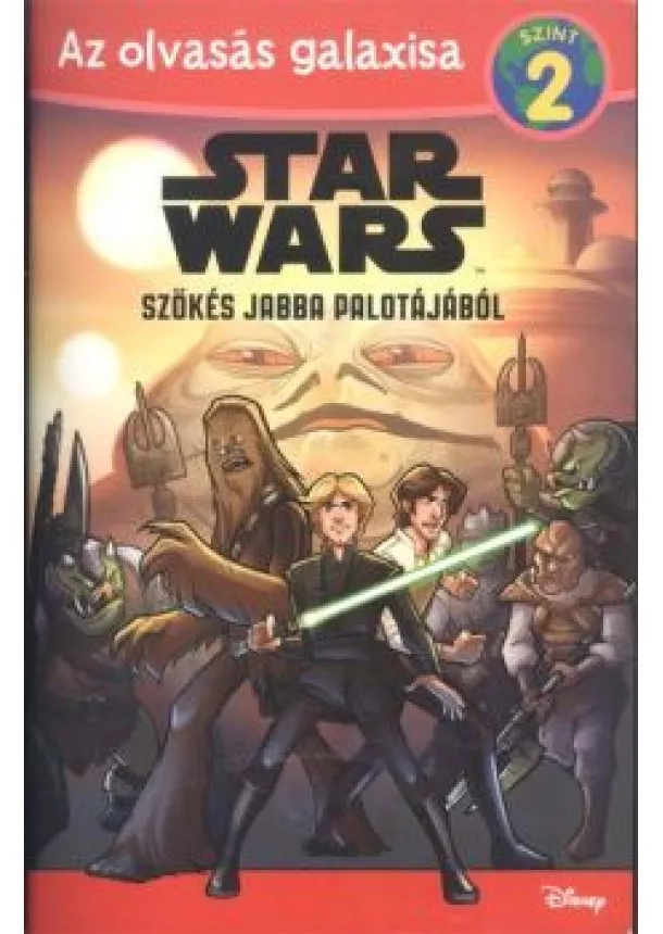 MICHAEL SIGLAIN - STAR WARS: SZÖKÉS JABBA PALOTÁJÁBÓL