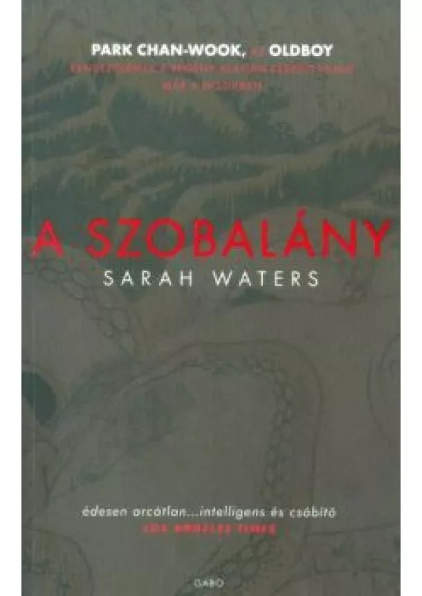 Sarah Waters - A szobalány