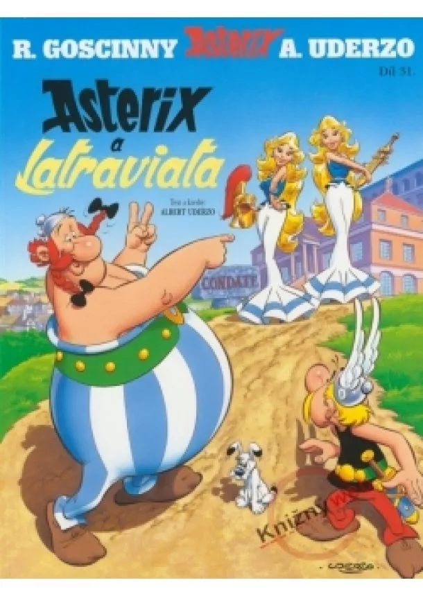 René Goscinny, Albert Uderzo - Asterix a La Traviata (č.31)