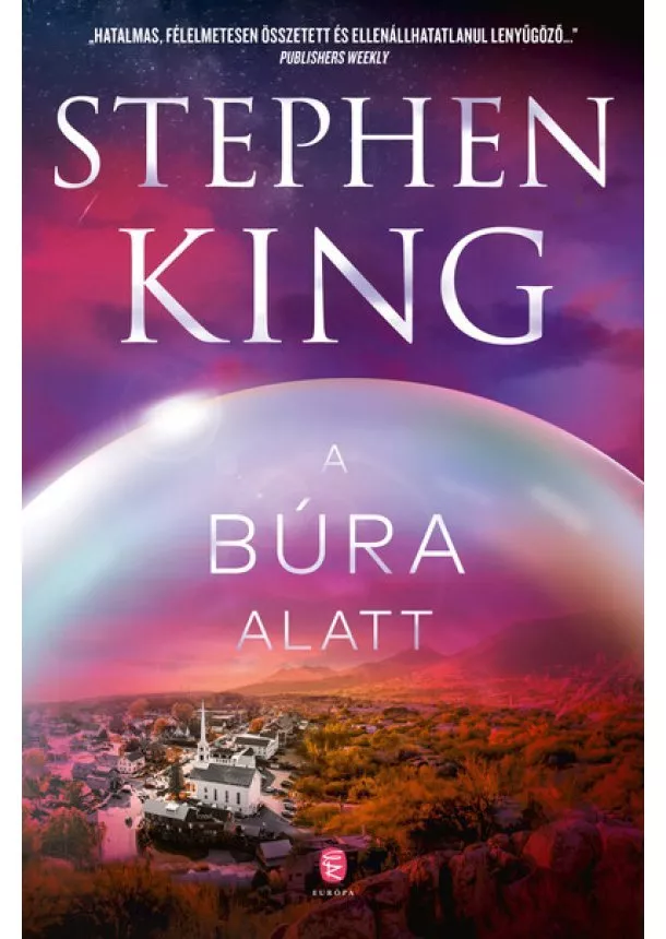 Stephen King - A búra alatt (új kiadás)