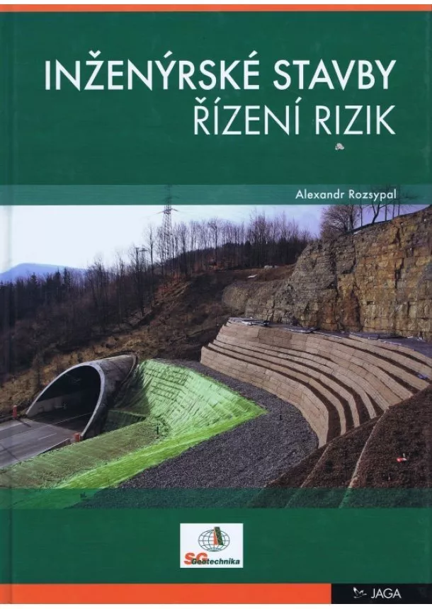 Alexandr Rozsypal - Inženýrské stavby - řízení rizik