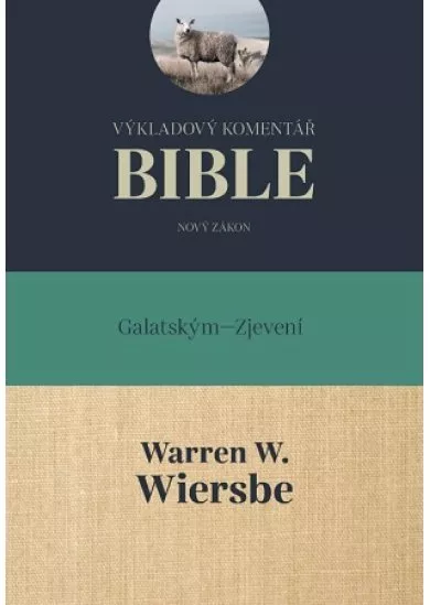 Výkladový komentář Bible (Ga – Zj) - Galatským – Zjevení