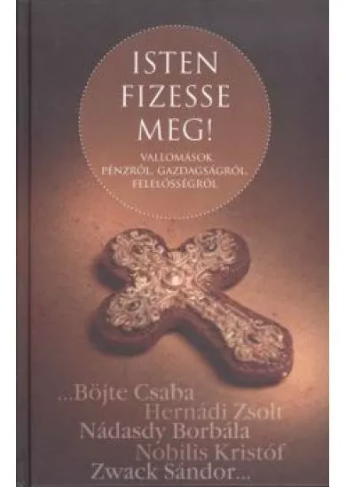 ISTEN FIZESSE MEG!