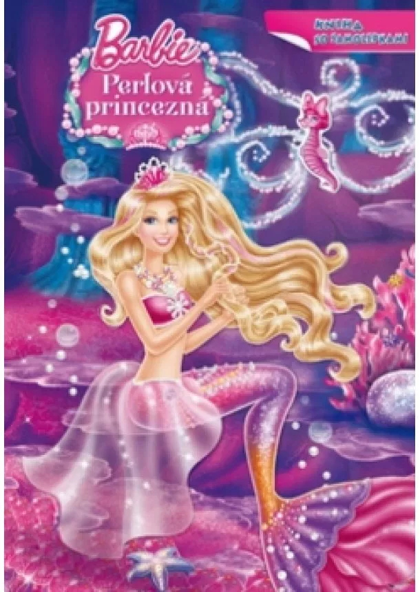 Mattel - Barbie - Perlová princezná - Kniha so samolepkami