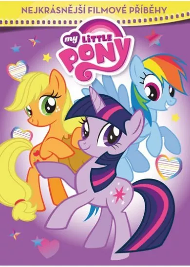 My Little Pony - Nejkrásnější filmové příběhy