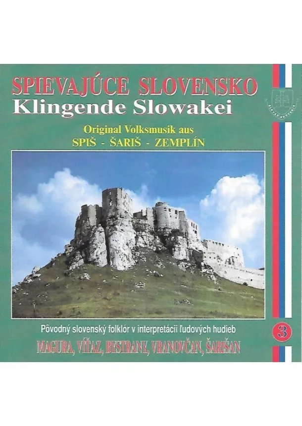 Kolektív autorov - Ľudové piesne Východné Slovensko- Spievajúce Slovensko 3