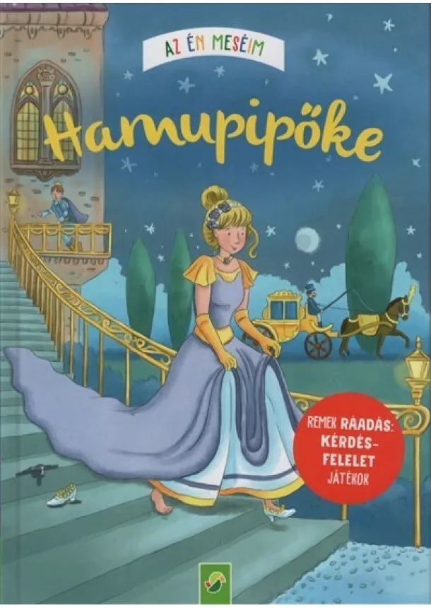 Carola Von Kessel - Hamupipőke - Az én meséim