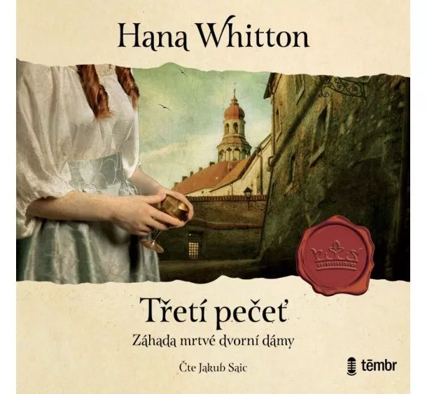 Hana Whitton - Třetí pečeť - audioknihovna