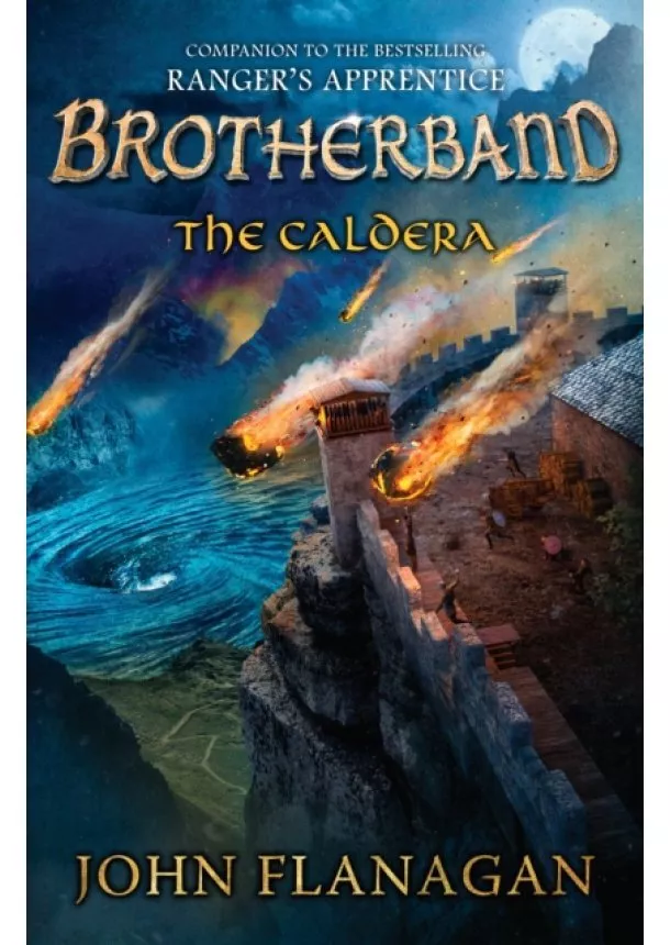 John Flanagan - The Caldera The Brotherband Chronicles