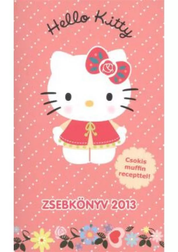 ZSEBKÖNYV - HELLO KITTY ZSEBKÖNYV 2013.