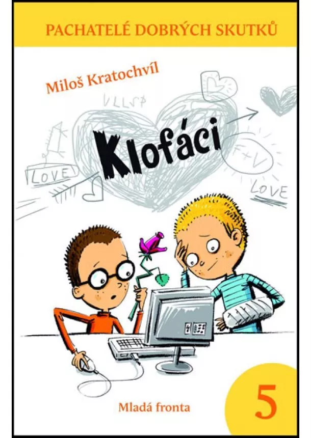 Miloš Kratochvíl - Klofáci