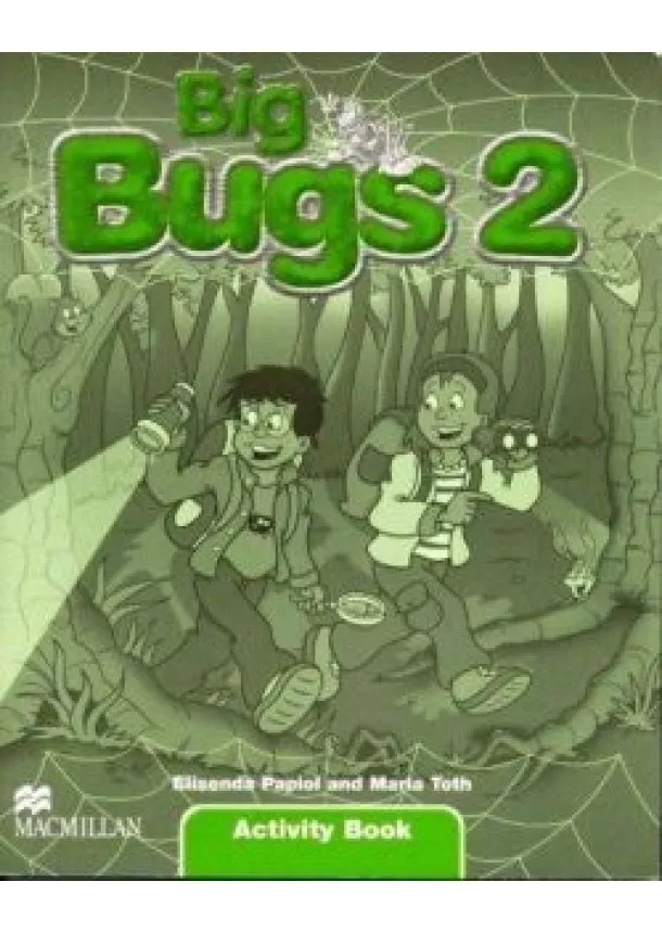 Elisenda Papiol, Maria Toth - Big Bugs 2 Activity Book