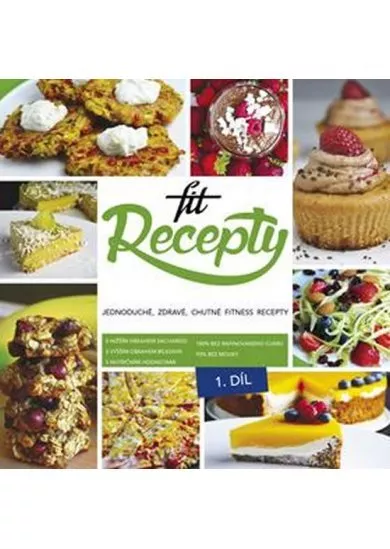 Fit Recepty - Jednoduché, zdravé, chutné fitness recepty